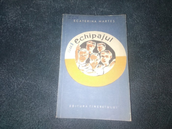 ECATERINA MARTES - ECHIPAJUL