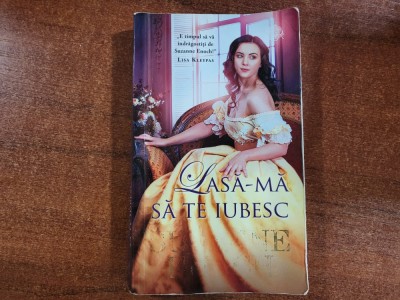 Lasa-ma sa te iubesc de Suzanne Enoch foto
