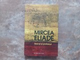 Sacrul si profanul de Mircea Eliade, 2017