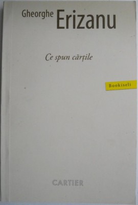 Ce spun cartile (Bookiseli) &amp;ndash; Gheorghe Erizanu foto