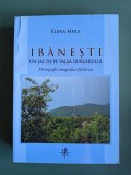Ibanesti, un sat de pe Valea Gurghiului - Elena Mera, monografie etnografico-folclorica / R4P2S