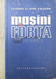 Masini de forta - 1958 - D. M. Sifrin ($U101), Tehnica