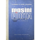 Masini de forta - 1958 - D. M. Sifrin ($U101)