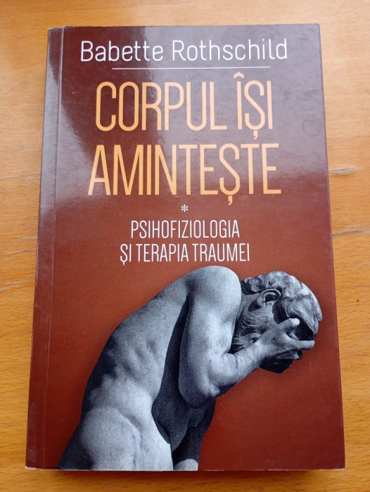 Corpul &icirc;și amintește -Babette Rothschild