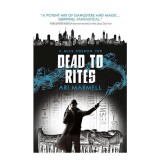 Dead to Rites