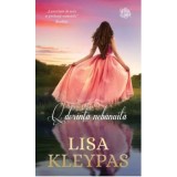 O dorinta nebanuita - Lisa Kleypas