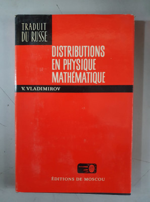V.Vladimirov - Distributions en physique mathematique foto