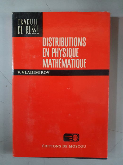 V.Vladimirov - Distributions en physique mathematique