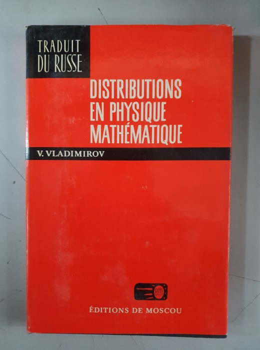 V.Vladimirov - Distributions en physique mathematique