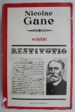 Scrieri Nicolae Gane - Roman Beletristica - Carte Noua/Anticariat