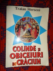 Colinde si obiceiuri de Craciun - Traian Herseni 633 pagini, an 1997 foto