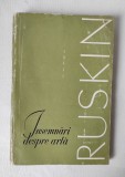 Ruskin - &Icirc;nsemnări despre artă