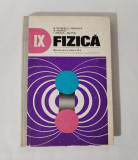 Fizica, manual experimental clasa a IX-a, M. Petrescu-Prahova, A. Hristev, 1978