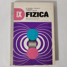 Fizica, manual experimental clasa a IX-a, M. Petrescu-Prahova, A. Hristev, 1978