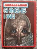 Ghinghis Han - Harold Lamb, Editura Gemenii, 1992, Romana, Carte Istorie