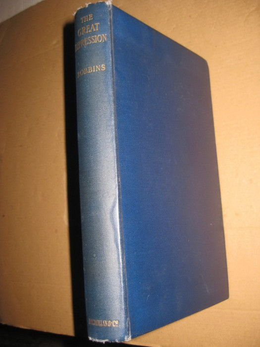 B472-I-Carte veche-Marea Depresie 1935 Anglia. Editie in lb. engleza, L. Robbins