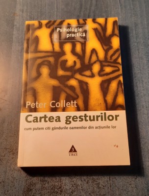 Cartea gesturilor Peter Collett foto