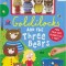 Goldilocks and the Three Bears
