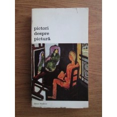 Eric Protter - Pictori despre pictura