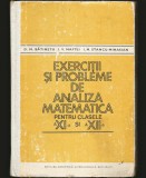 EXERCIȚII ȘI PROBLEME DE ANALIZĂ MATEMATICĂ, CULEGERE CLASA A XI XII-A BĂTINEȚU