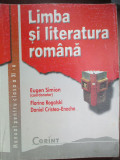 Limba si literatura romana. Manual clasa a 11-a Eugen Simion, Florina Rogalski, Daniel Cristea-Enache, Clasa 11, Limba Romana