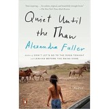 Quiet Until the Thaw