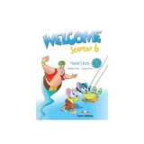 Welcome starter B, Teachers Book, Curs de limba engleza - Virginia Evans