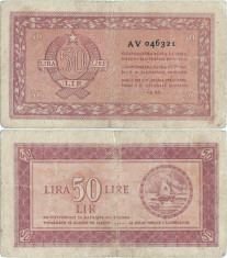 1945 , 50 lire ( P-R5b ) - Iugoslavia foto