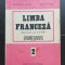 Limba franceză. Manual pentru anul II de studiu - Doina Popa-Scurtu, Aurora Botez