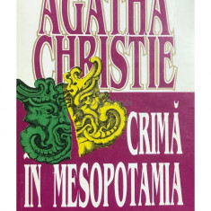 Agatha Christie - Crimă în Mesopotamia (editia 1994)