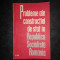PROBLEME ALE CONSTRUCTIEI DE STAT IN REPUBLICA SOCIALISTA ROMANIA
