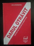 Darul otravit- Ion Argesanu