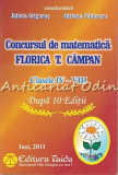 Concursul De Matematica Florica T. Campan Dupa 10 Editii - Julieta Grigoras