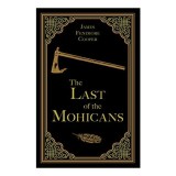 The Last of the Mohicans