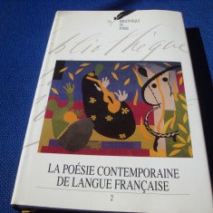 La poesie contemporaine de langue francaise - 1992 - volumul 2 - in franceza