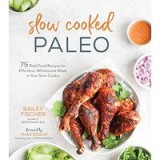 Slow Cooked Paleo