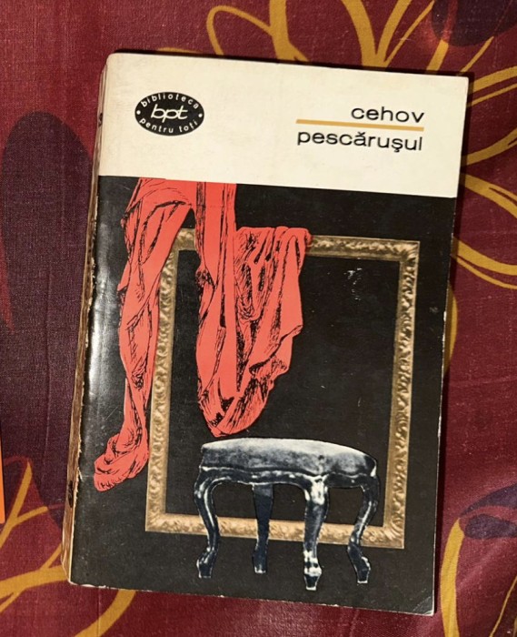 Anton Pavlovici Cehov - Teatru Pescarusul, Cantecul Lebedei, Ursul, Ivanov, Tragedie fara voie, Unchiul Vanea, Trei surori, Livada cu visini