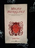 John Dee - Monada Hieroglifica, Ezoterism, Editura Herald, 224 Pagini