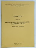 NORMATIV PENTRU PROIECTAREA MANSARDELOR LA CLADIRI DE LOCUIT , 2005
