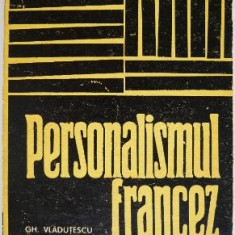 Personalismul francez – Gh. Vladutescu