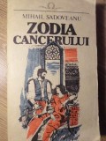ZODIA CANCERULUI-MIHAIL SADOVEANU-219978