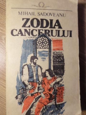 ZODIA CANCERULUI-MIHAIL SADOVEANU-219978 foto
