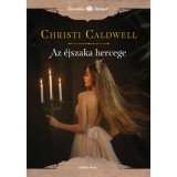 Az &eacute;jszaka hercege - Christi Caldwell
