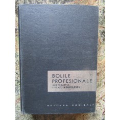 Bolile profesionale &ndash; L. Pilat, N. Gavrilescu