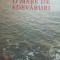 O mare de adevaruri - Andreea De Carlo