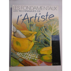 LES FONDAMENTAUX * LES TECHNIQUES DE L&#039;ARTISTE - texte de David Sanmiguel