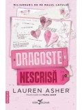 Cumpara ieftin Dragoste nescrisa. Seria Miliardarii de pe malul lacului. Volumul 2/Lauren Asher