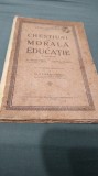 CHESTIUNI DE MORALA SI EDUCATIE 1927