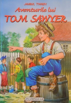 AVENTURILE LUI TOM SAWYER de MARK TWAIN foto