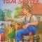 AVENTURILE LUI TOM SAWYER de MARK TWAIN